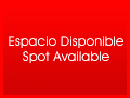 Espacio disponible / Spot Available